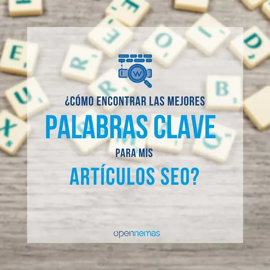 Cómo encontrar palabras clave para mis artículos SEO