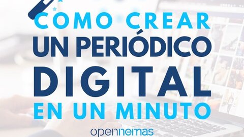 Cómo crear un periódico digital en un minuto