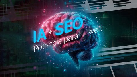 Inteligencia artificial y SEO