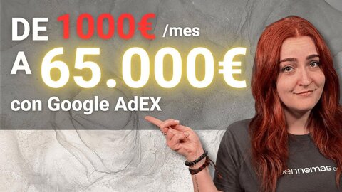 Adios a Adsense en 2026: Empieza a ganar dinero de verdad con Google AdEx