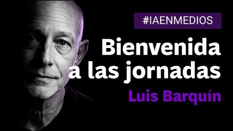 Luis Barqu&iacute;n inaugura las III jornadas sobre IA en periodismo: La IA ya no es futuro, es presente
