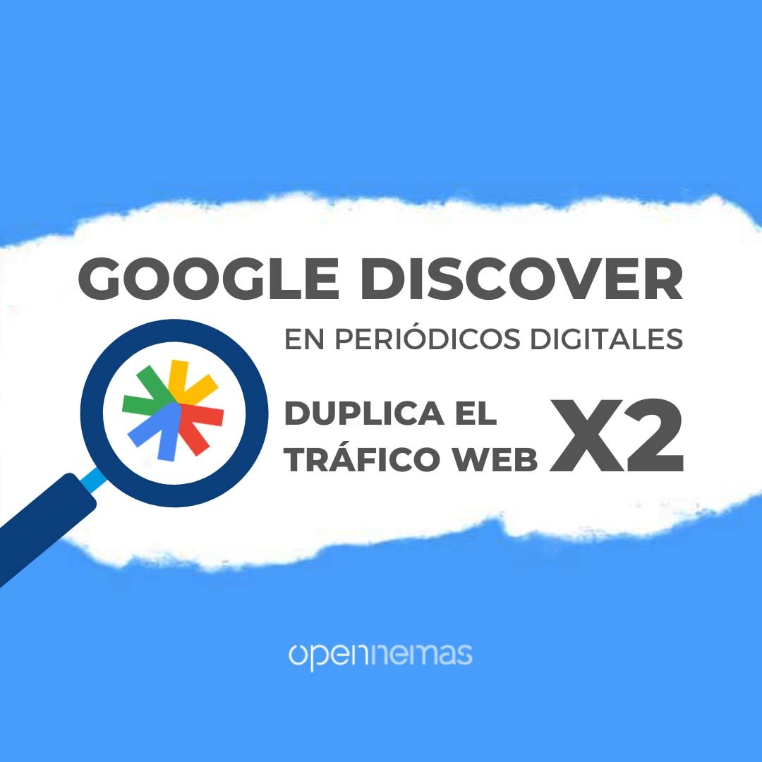 Google Discover en periódicos digitales_ Trucos para duplicar tráfico SEO (2)